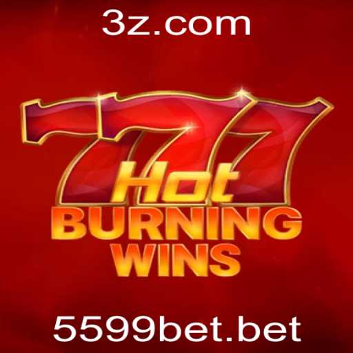 Descubra o Empolgante Mundo de HotBurningWins com 5599bet